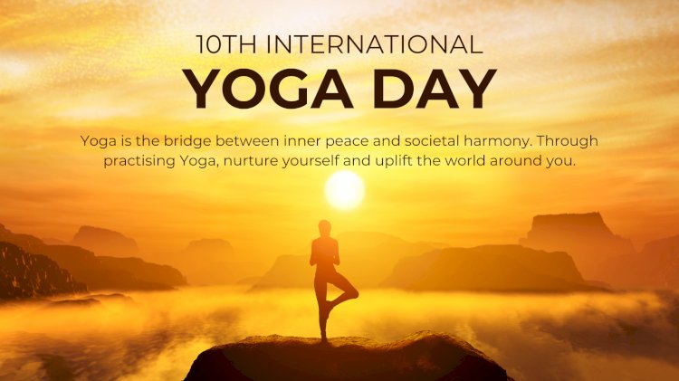 Empowering Self and Society through Yoga: Celebrating International Yoga Day