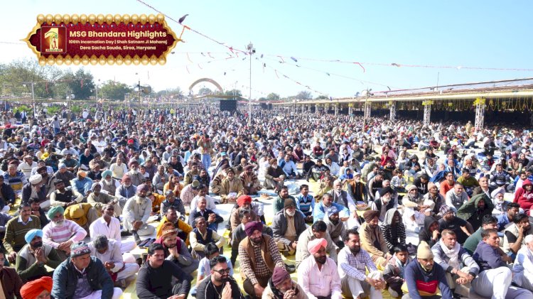 106th MSG Bhandara: Celebrating the Divine Incarnation of Parampita Shah Satnam Singh Ji Maharaj