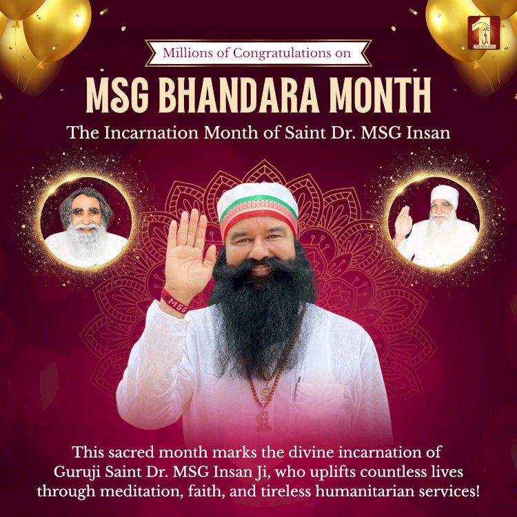 MSG Bhandara August: The Sacred Arrival of Divine Power – A Time for Souls to Rejoice