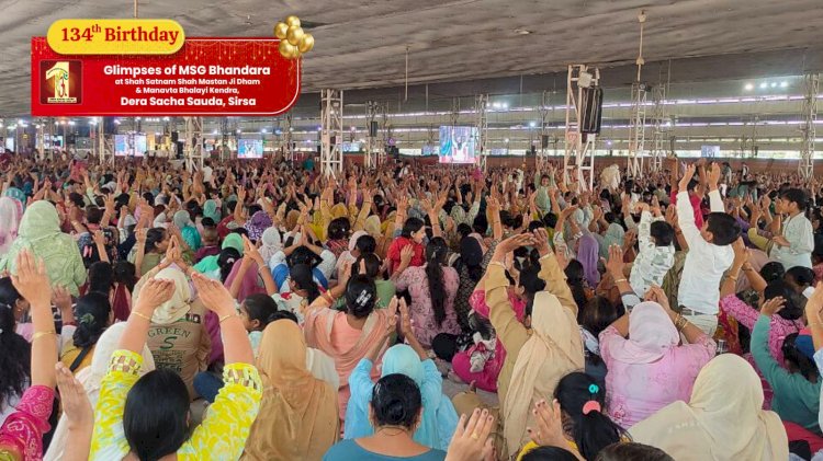134th Incarnation Day of Shah Mastana Ji Maharaj